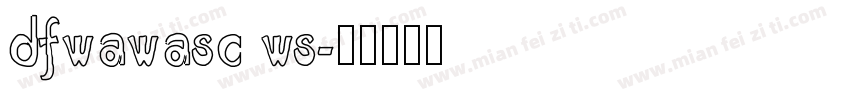 dfwawasc ws字体转换